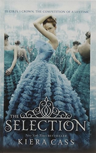 Kiera Cass: The Selection (Hardcover, 2013, Perfection Learning)