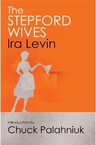 Ira Levin: The Stepford Wives (Paperback, 2018, Klett Sprachen GmbH)