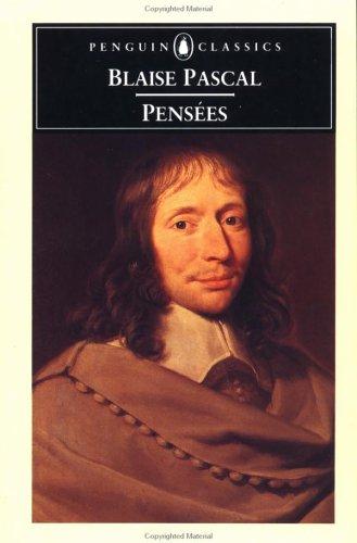 Blaise Pascal: Pensées (1995, Penguin Books, Penguin Books USA)