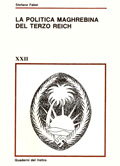 Stefano Fabei: La politica maghrebina del Terzo Reich (Italian language, 1989, Edizioni all'insegna del Veltro)