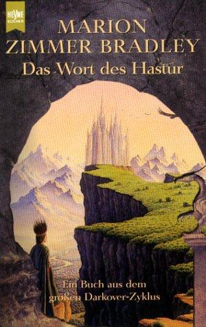 Marion Zimmer Bradley: Das Wort des Hastur (Paperback, German language, 2001, Heyne)