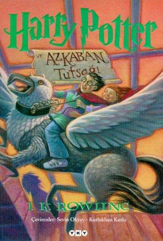 J. K. Rowling: Harry Potter Ve Azkaban Tutsagi (Paperback, Turkish language, 2001, Mosaik Verlag)