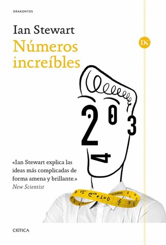 Ian Stewart: Números increíbles (Spanish language, 2022, Crítica)