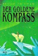 Philip Pullman: Der Goldene Kompass. (Hardcover, German language, 1996, Carlsen)