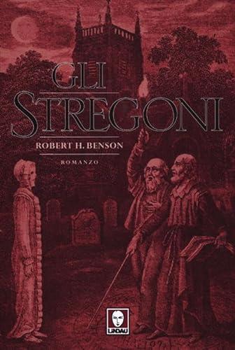 Robert Hugh Benson: Gli stregoni (Italian language, 2012)