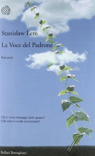 Stanisław Lem: La voce del padrone (Italian language, 2010)