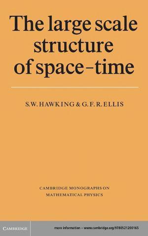 Stephen Hawking, George F. R. Ellis: The Large Scale Structure of Space-Time