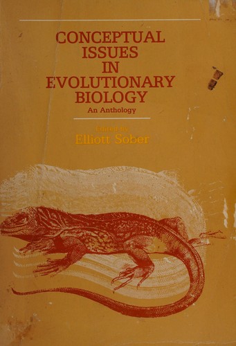 Elliott Sober: Conceptual Issues in Evolutionary Biology (Paperback, 1986, MIT Press)