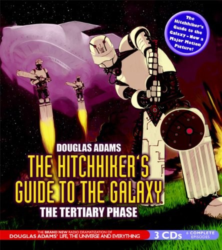 Douglas Adams, Geoffrey McGivern, Simon Jones, Stephen Moore, Susan Sheridan: The Hitchhiker's Guide to the Galaxy (AudiobookFormat, 2005, Brand: BBC Audiobooks America, BBC Audiobooks America)