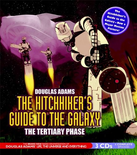 Stephen Moore, Douglas Adams, Susan Sheridan, Geoffrey McGivern, Simon Jones: The Hitchhiker's Guide to the Galaxy (AudiobookFormat, 2005, Brand: BBC Audiobooks America, BBC Audiobooks America)