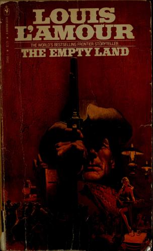 Louis L'Amour: The empty land (1969, Bantam Books)