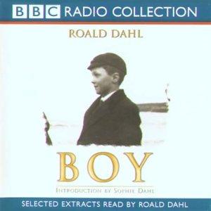 Roald Dahl: Boy (2003, BBC Audiobooks)