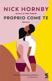 Nick Hornby: Proprio come te (EBook, Guanda)