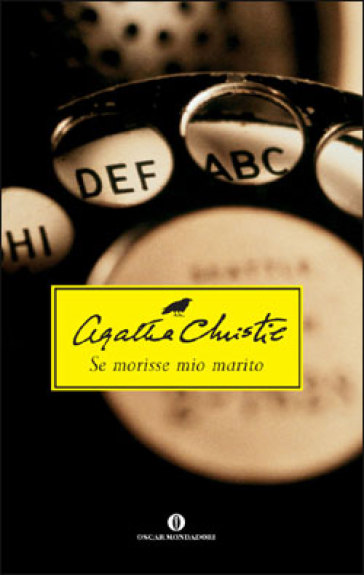 Agatha Christie: Se morisse mio marito (Italiano language, Mondadori)