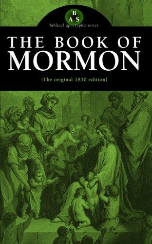 Joseph Smith, Jr.: The Book of Mormon (Paperback, 2005, Apocryphile Press)