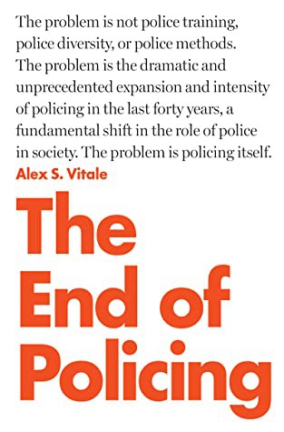 Alex S. Vitale: The End of Policing (EBook, 2017, Verso)