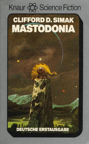 Clifford D. Simak: Mastodonia (Paperback, German language, 1986, Droemer Knaur)