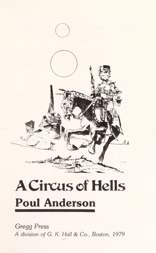 Poul Anderson: A circus of hells (1979, Gregg Press)