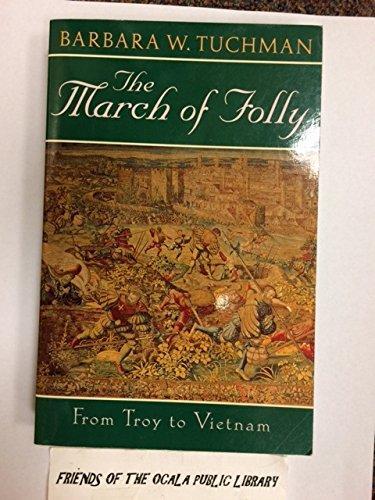 Barbara W. Tuchman: The March of Folly (1993)