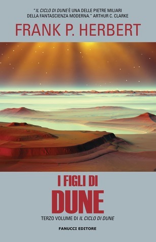 Frank Herbert: I figli di Dune