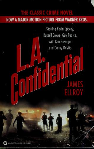 James Ellroy: L.A. confidential (1997, Warner Books)