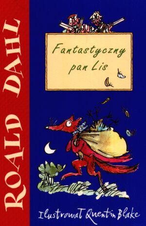 Roald Dahl, Quentin Blake: Fantastyczny pan Lis (Paperback, Polish language, 2003, Zysk i S-ka)