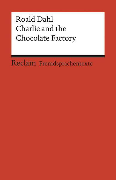 Roald Dahl, Roald Dahl: Charlie and the Chocolate Factory (German language, 2018)