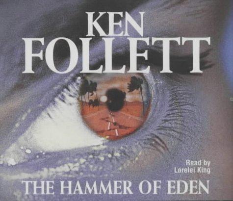 Ken Follett: Hammer of Eden (AudiobookFormat, 2002, Macmillan Audio Books)