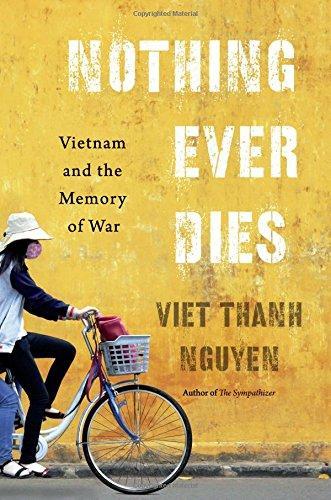 Viet Thanh Nguyen: Nothing Ever Dies (2016)