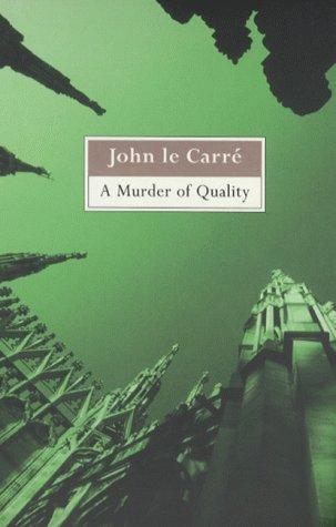 John le Carré: Murder of Quality (Paperback, 2000, Sceptre)