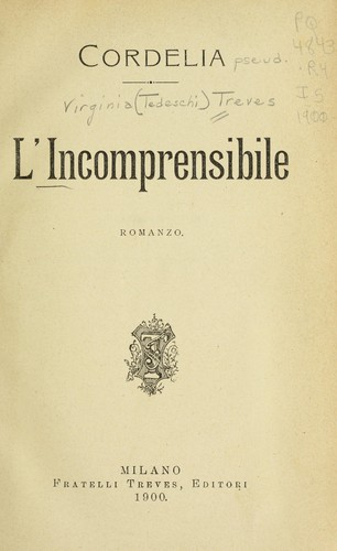Virginia Treves: L'incomprensibile (Italian language, 1900, Fratelli Treves)