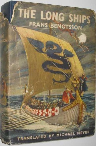 Frans Gunnar Bengtsson: The Long Ships (1954, Collins)