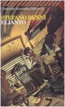 Stefano Benni: Elianto (Italian language, 2003, Feltrinelli)