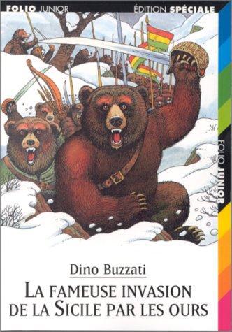 Dino Buzzati: La fameuse invasion de la Sicile par les ours (French language, 1997)