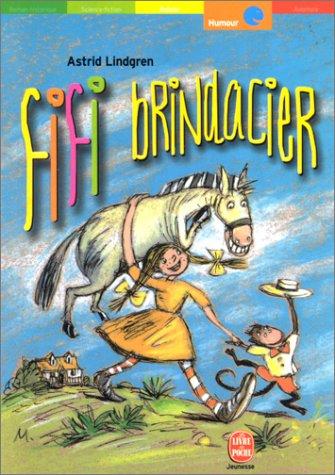 Astrid Lindgren: Fifi Brindacier (Paperback, French language, 2001, Hachette jeunesse)