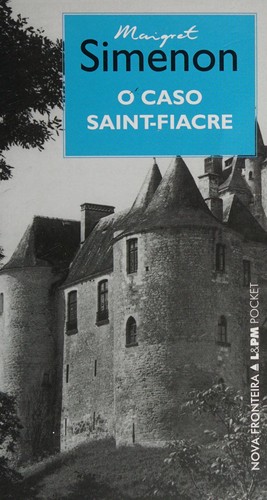 Georges Simenon: Caso Saint-Fiacre, O (Paperback, Portuguese language, 2004, L&PM)