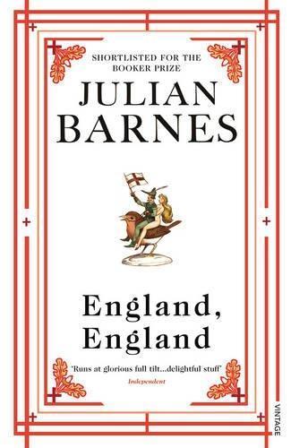 Julian Barnes: England, England (2010)