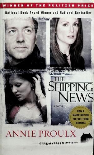 Annie Proulx: The Shipping News (Paperback, 2001, Scribner Paperback Fiction)