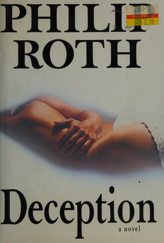 Philip Roth: Deception (1990, Simon and Schuster)