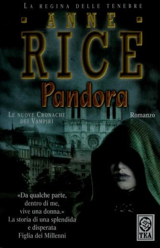 Anne Rice: Pandora (Paperback, Italian language, 1998, Tea)