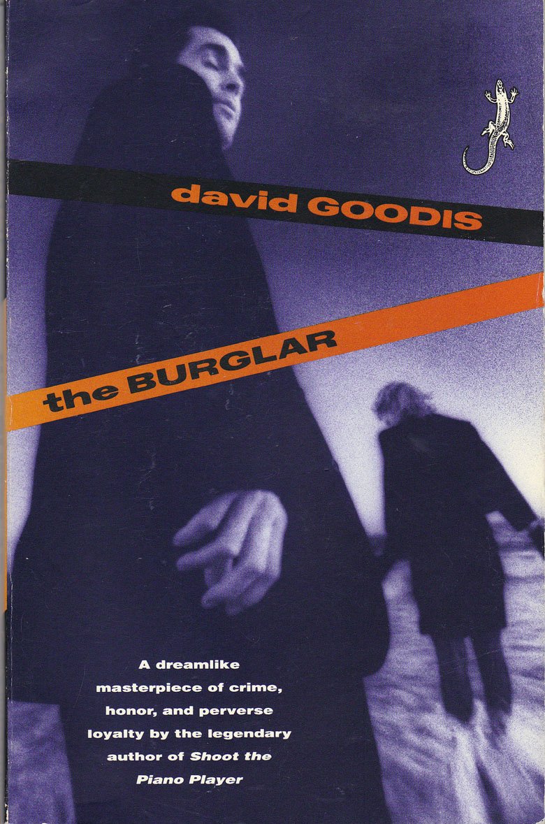 David Goodis: The Burglar (Paperback, inglese language, 1988, Simon & Schuster Ltd)