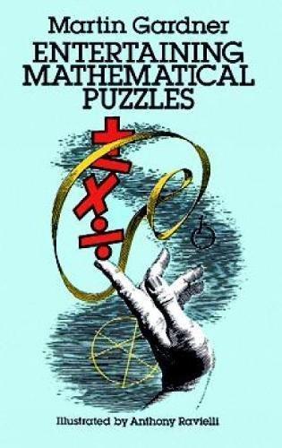 Martin Gardner: Entertaining Mathematical Puzzles (1986)