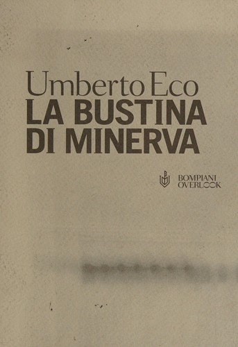 Umberto Eco: La bustina di minerva (Italian language, 1999, Bompiani)