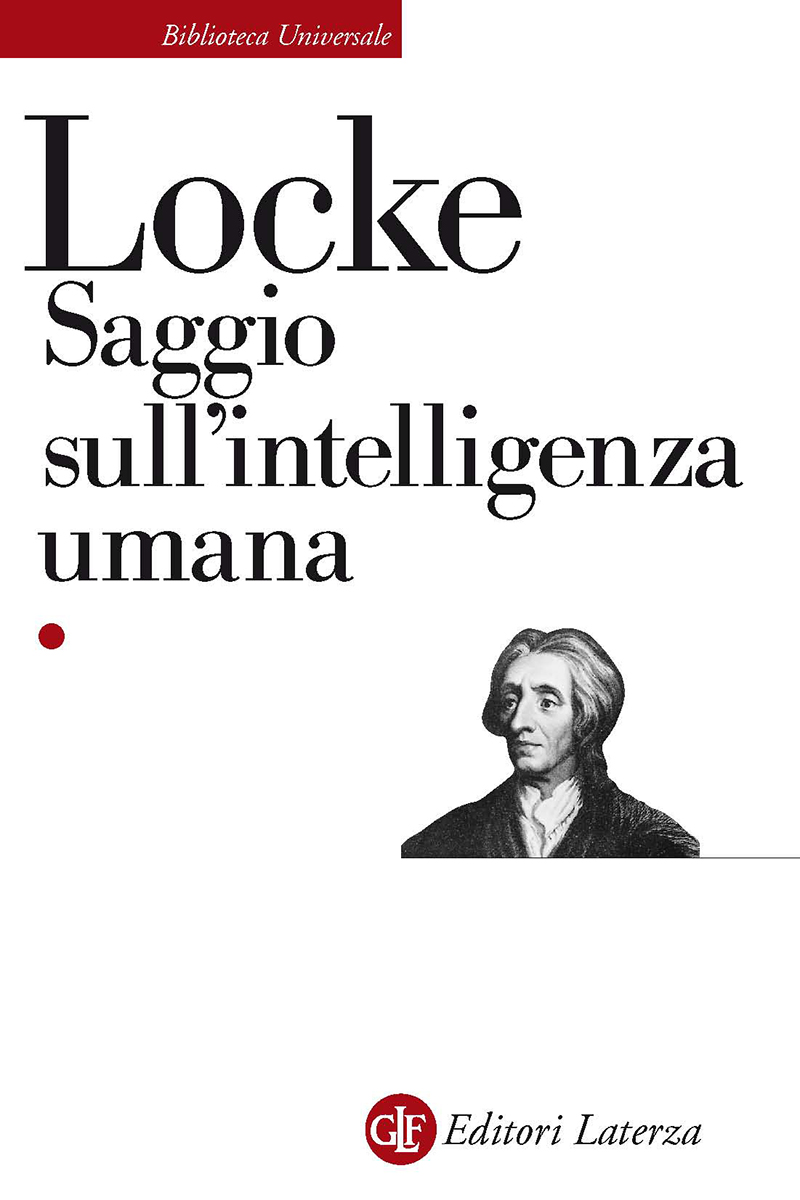 John Locke, Grazia Farina, Camillo Pellizzi: Saggio sull'intelligenza umana (Italiano language, Editori Laterza)