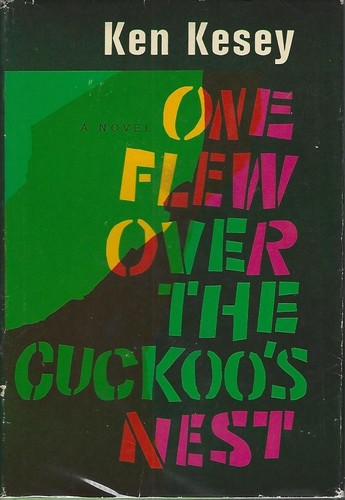 Ken Kesey: One Flew Over the Cuckoo's Nest (1976, Viking Press)