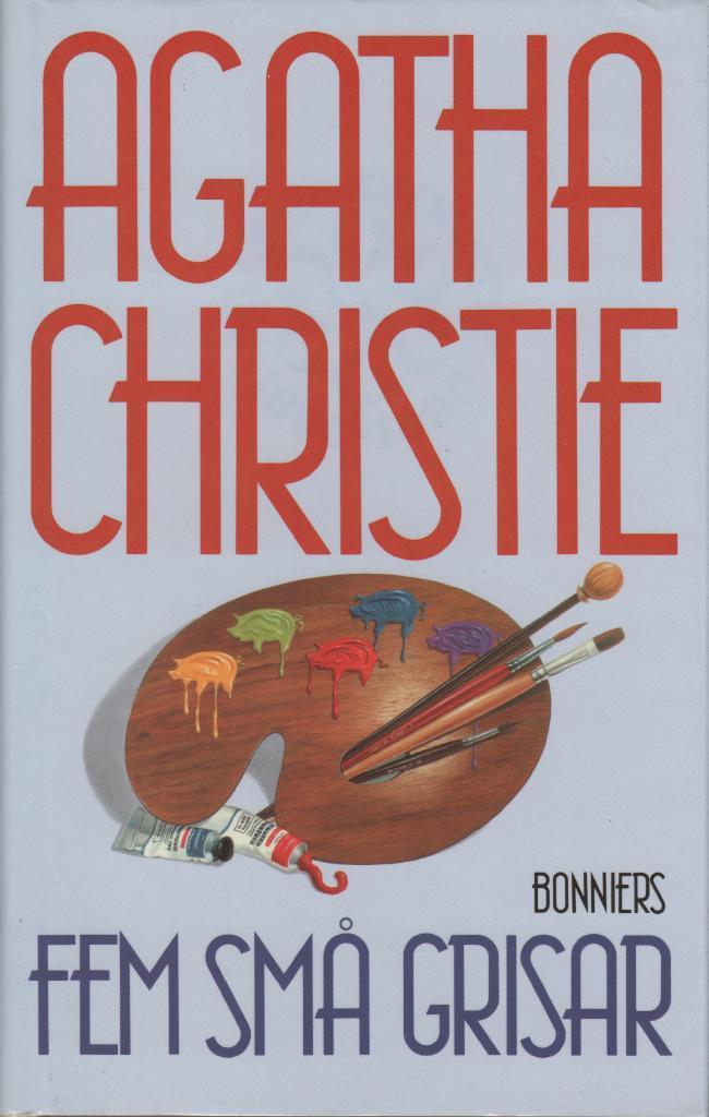 Agatha Christie: Fem små grisar (Swedish language)