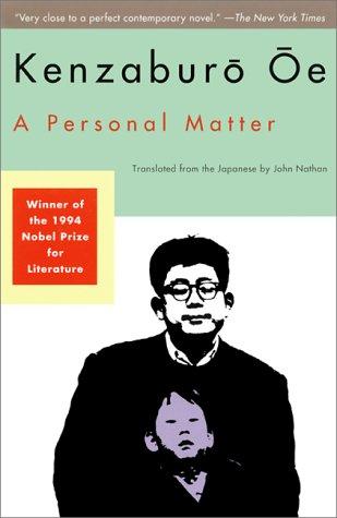 Kenzaburō Ōe: A Personal Matter (Paperback, 1994, Grove Press)