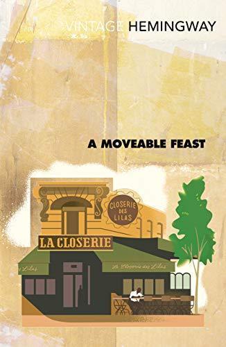 Ernest Hemingway: A Moveable Feast (2000, Vintage)