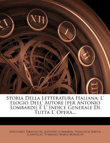 Girolamo Tiraboschi: Storia Della Letteratura Italiana (2012)