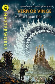 Vernor Vinge: A Fire Upon the Deep (S.F. Masterworks) (2016, GOLLANCZ)